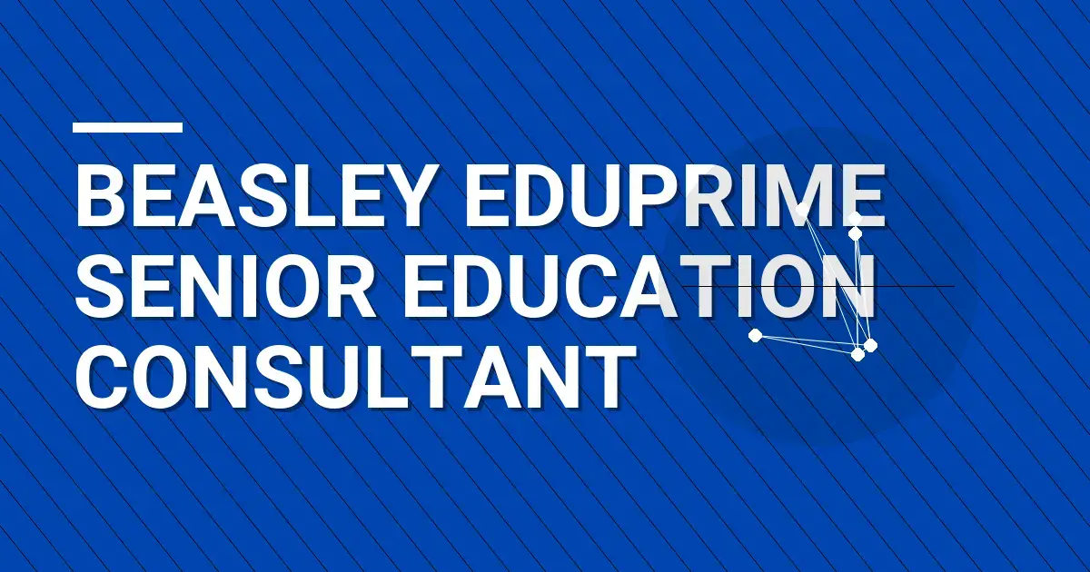 Beasley EduPrime Senior Education Consultant