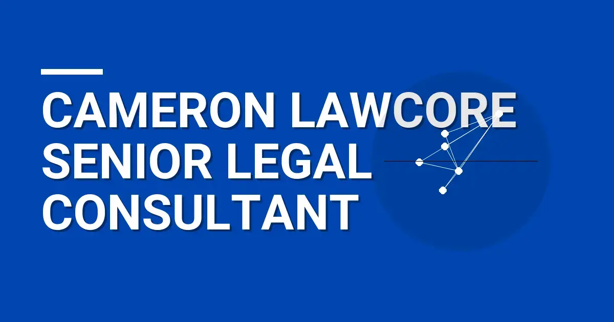 Cameron LawCore Senior Legal Consultant