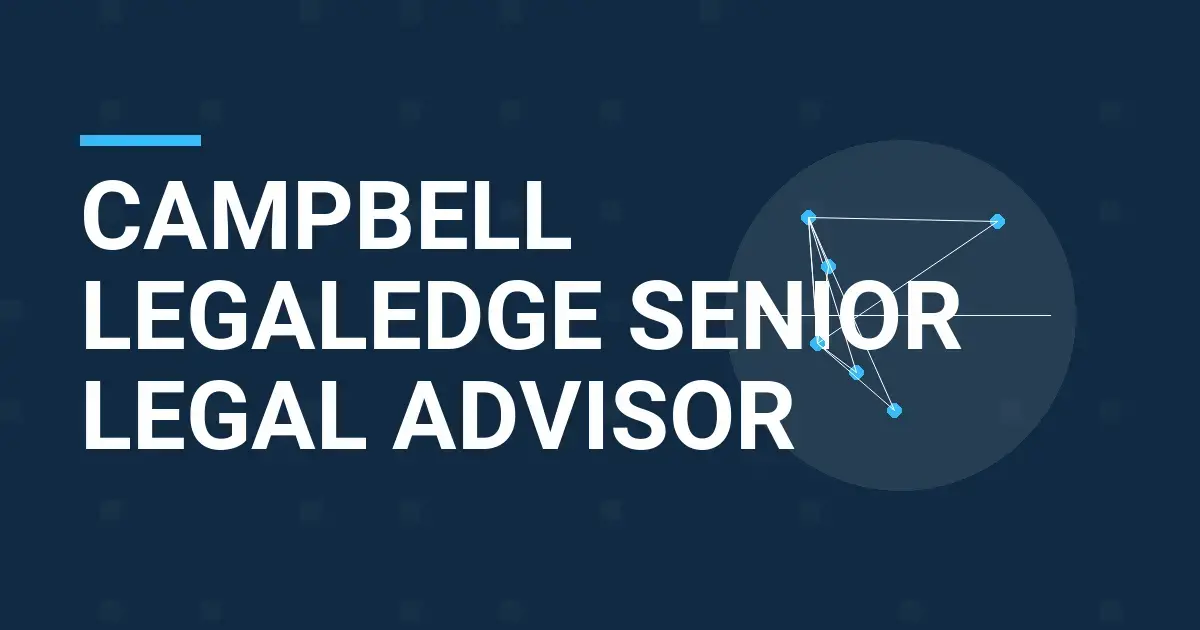 Campbell LegalEdge Senior Legal Advisor