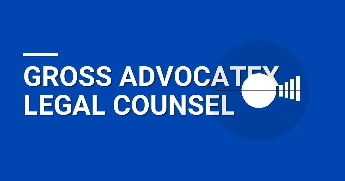 Gross AdvocateX Legal Counsel