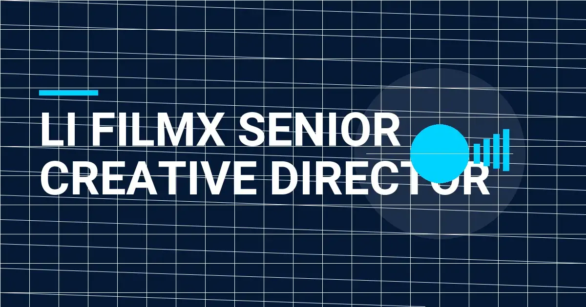 Li FilmX Senior Creative Director