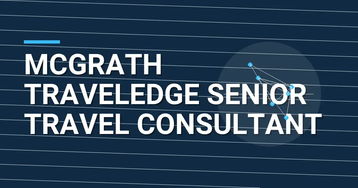 Mcgrath TravelEdge Senior Travel Consultant