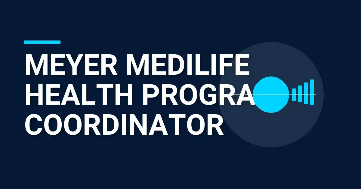 Meyer MediLife Health Program Coordinator