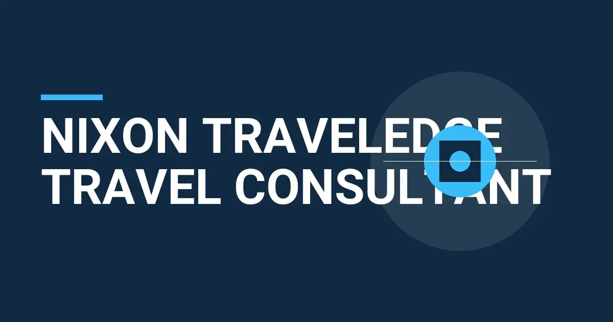 Nixon TravelEdge Travel Consultant