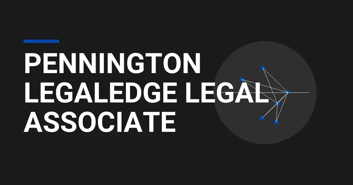 Pennington LegalEdge Legal Associate