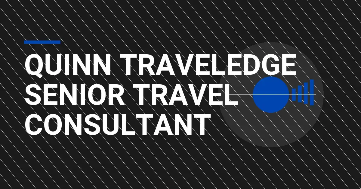 Quinn TravelEdge Senior Travel Consultant