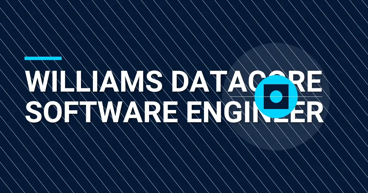Williams DataCore Software Engineer