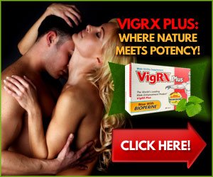 VigRX Plus Ingredients, Benefits, Clinical Studies & USA